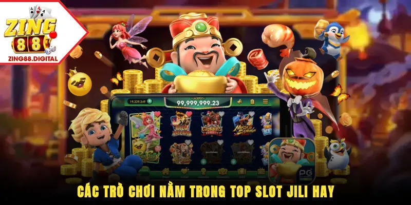 Top slot JILI hay