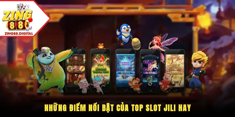 Top slot JILI hay